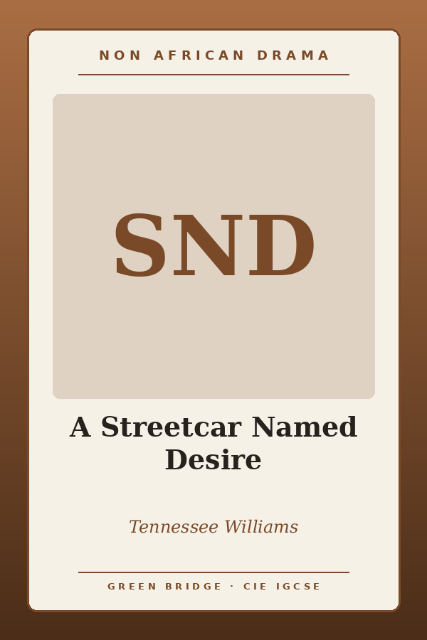 A Streetcar Named Desire